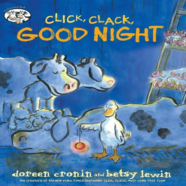 Click Clack Goodnight