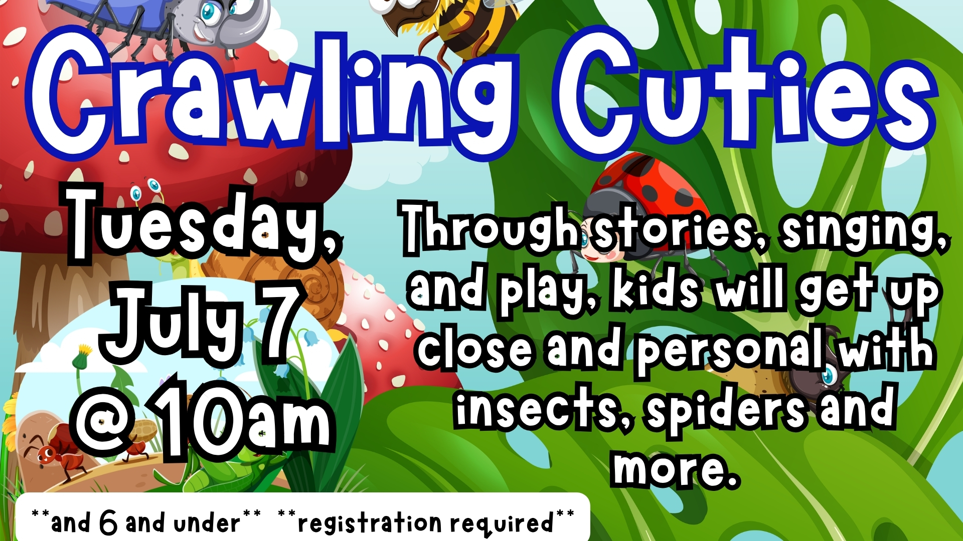 Summer Reading Program: Crawling Cuties