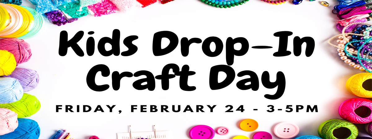 kids drop in craft day